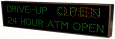 DRIVE-UP | 24 HOUR ATM OPEN | OPEN | CLOSED