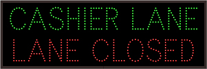 CASHIER LANE | LANE CLOSED