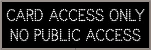 CARD ACCESS ONLY NO PUBLIC ACCESS Image