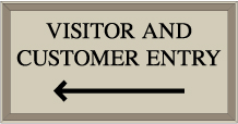 Post and Panel Signs VISITOR AND CUSTOMER ENTRY w/ Left Arrow