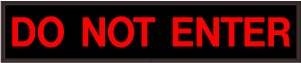 DO NOT ENTER