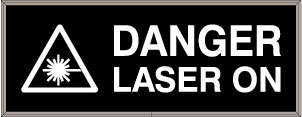 DANGER LASER ON w/ Laser Symbol Image