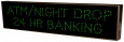 ATM/NIGHT DROP 24 HR BANKING