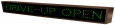 DRIVE-UP OPEN
