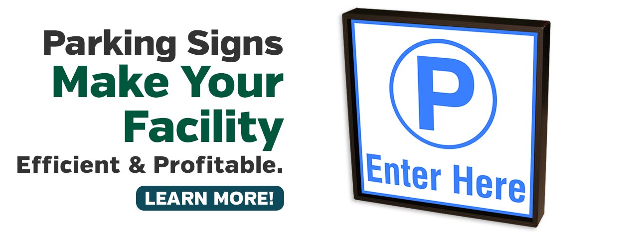 Parking Signs Make Your Facility Efficient & Profitable