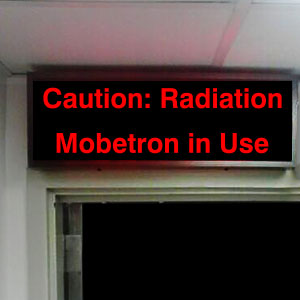 Caution: Radiation Mobitron In Use sign image
