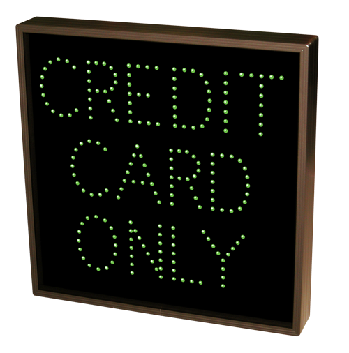 Signal-Tech CASH OR CREDIT | CREDIT CARD ONLY | CLOSED (120-277 VAC) - 20310 Product Message