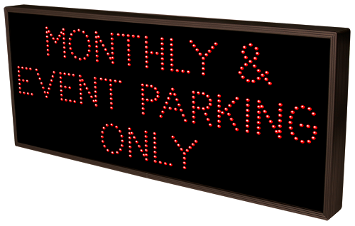 Signal-Tech 21604 TCL1426R-E537/120-277VAC MONTHLY & EVENT PARKING ONLY (120-277 VAC)