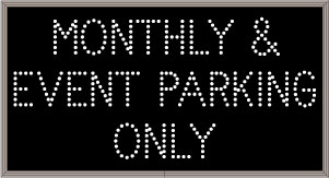 MONTHLY & EVENT PARKING ONLY Image