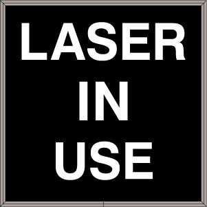 LASER IN USE Image
