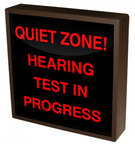 Signal-Tech 38701 SBL1212R-F240/120-277VAC QUIET ZONE! HEARING TEST IN PROGRESS (120-277 VAC)