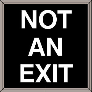 NOT AN EXIT Image