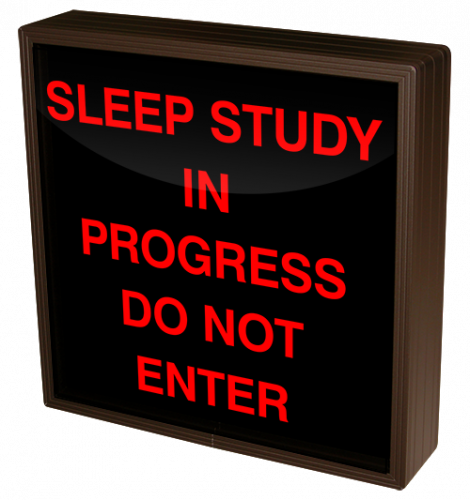 Signal-Tech 38770 SBL1212R-E921/120-277VAC SLEEP STUDY IN PROGRESS DO NOT ENTER (120-277 VAC)