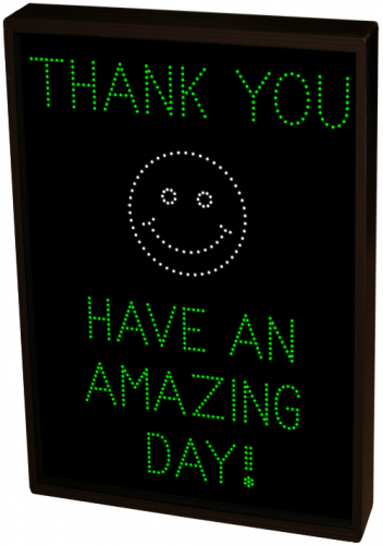 Signal-Tech 39011 TCL4836GW-J984/120-277VAC THANK YOU w/Smiley Face HAVE AN AMAZING DAY! (120-277 VAC)