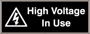 High Voltage In Use w/ High Voltage Symbol Image