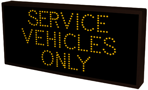 Signal-Tech SERVICE VEHICLES ONLY | DO NOT ENTER (120-277 VAC) - 44450 Product Message