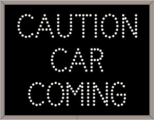 CAUTION CAR COMING Image