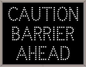 CAUTION BARRIER AHEAD Image