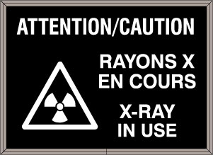 ATTENTION/CAUTION RAYONS X EN COURS X-RAY IN USE w/Caution Symbol Image
