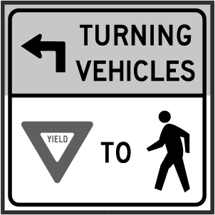 Left Turning Arrow TURNING VEHICLES YIELD TO Pedestrian Symbol Image